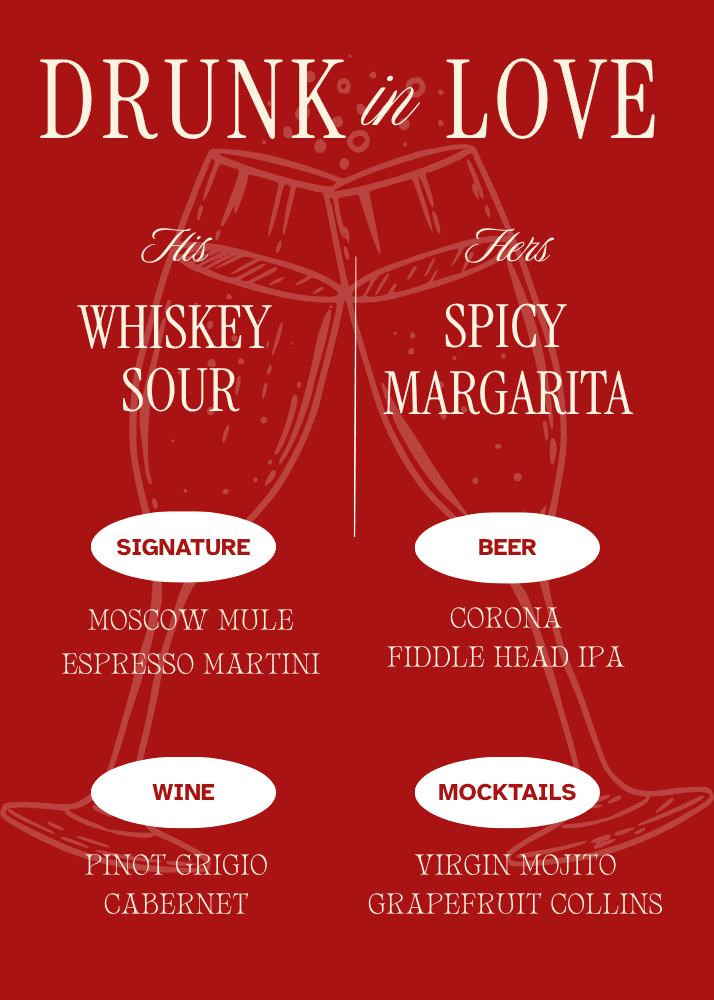 Drunk in Love wedding bar menu with his and hers signature drinks, wine, beer, and mocktails.